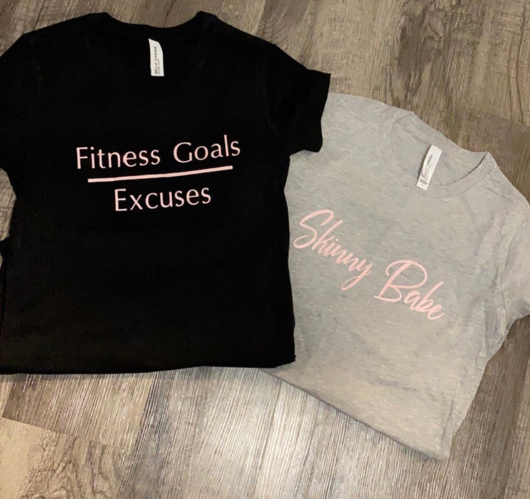 Fitness goals over excuses tee